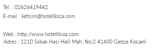 Hotel Libiza telefon numaralar, faks, e-mail, posta adresi ve iletiim bilgileri